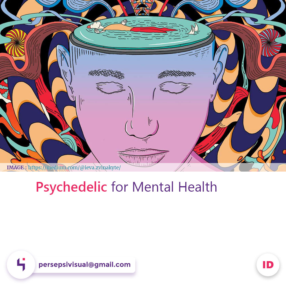 Psychedelics for Mental Health